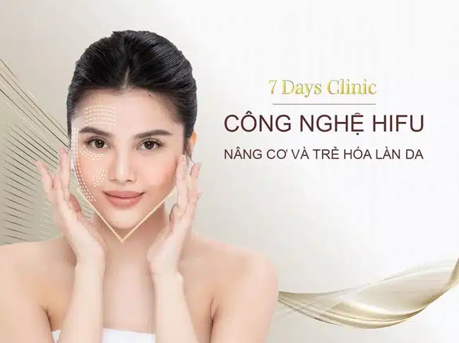 7 Days Spa & Massage áp dụng công nghệ HIFU giúp nâng cơ và trẻ hoá làn da của phái đẹp.