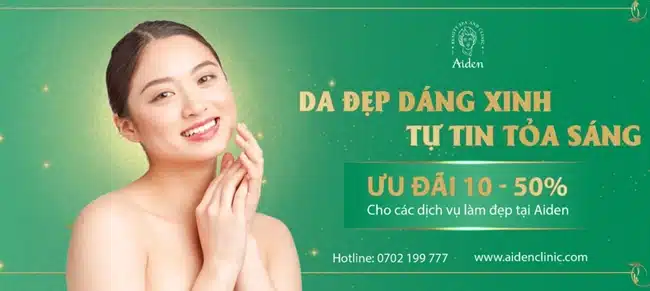 Aiden Beauty Spa & Clinic cung cấp quy trình làm đẹp hiệu quả với nhiều chương trình ưu đãi cho khách hàng.