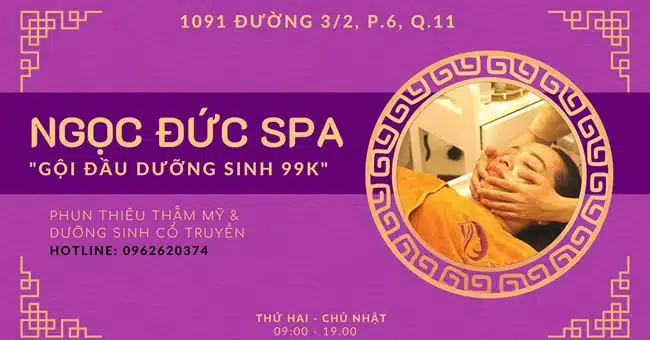 Ngọc Đức Spa - Địa chỉ gội đầu dưỡng sinh, massage giá rẻ tại Quận 11.