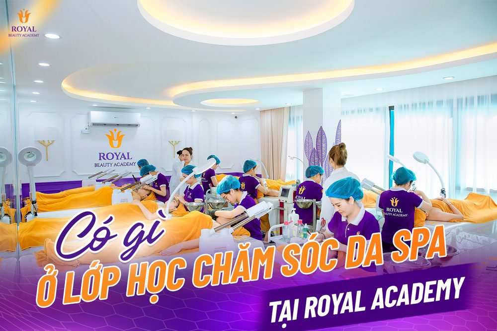 Tại Học viện Thẩm mỹ Royal, học viên sẽ được thực hành trực tiếp trên mẫu thật để rèn luyện tay nghề.
